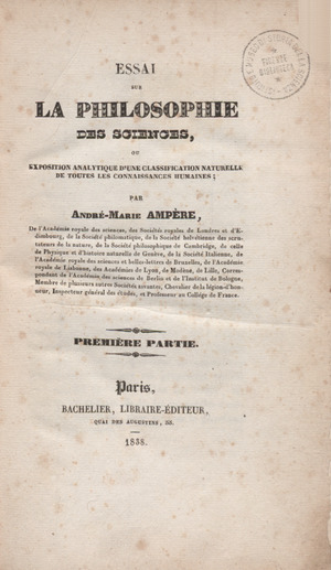 Ampère - Essai sur la philosophie des sciences, 1838 - 3912601 323893 1 00011