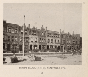 Bertine Block, 136th St. Near Willis Ave