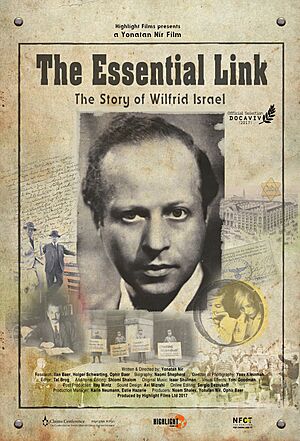 The Essential Link - The Story of Wilfrid Israel. A Yonatan Nir historic documentary 2017