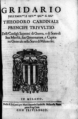 Trivulzio, Teodoro – Gridario dell'eminentissimo e reverendissimo signore il signor Theodoro cardinale principe Trivulzio, 1656 – BEIC 15113077