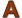 "A" Device
