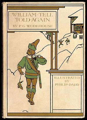 Philip Dadd - P. G. Wodehouse - William Tell Told Again (Cover)
