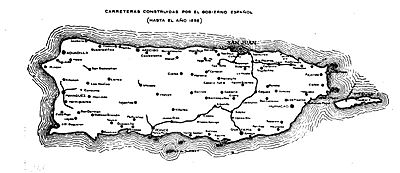 Highways in Puerto Rico constructed by Spain by 1898