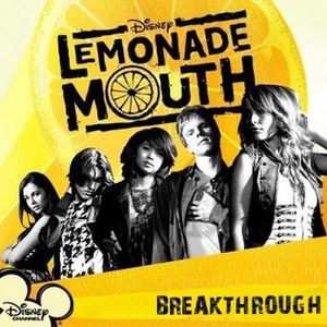 Lemonade Mouth - Breakthrough.jpg