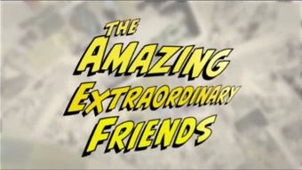 Amazing extraordinary friends title.jpg