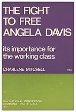 Smithsonian - NMAAHC - The Fight to Free Angela Davis- Its Importance for the Working Class- NMAAHC 2010.55.101