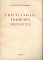 Cristiandad, Tradición, Realeza