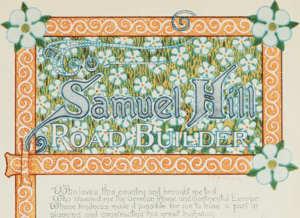 "Samuel Hill Road Builder 1916 art from book- Columbia Americas Great Highway005 (cropped)