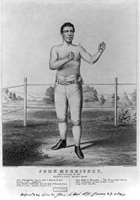 John Morrissey- born February 5th 1831. height 6 feet. weight 170 lbs LCCN2002707685