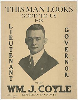 William J Coyle for Lieutenant Governor poster, Seattle, 1920 (MOHAI 14035)