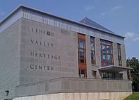 2008 - Lehigh Valley Heritage Center.jpg