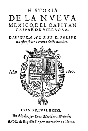 Gaspar de Villagra (1610) Historia de la Nueva Mexico