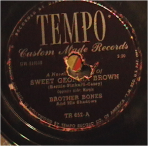 Sweet Georgia Brown Tempo Lable Recorded by Brother Bones and His Shadows
